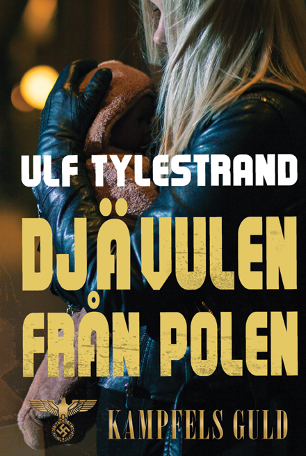 Bild: Omslaget till Ulf Tylestrands roman Den onde och den gode